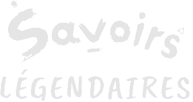 Savoirs légendaires